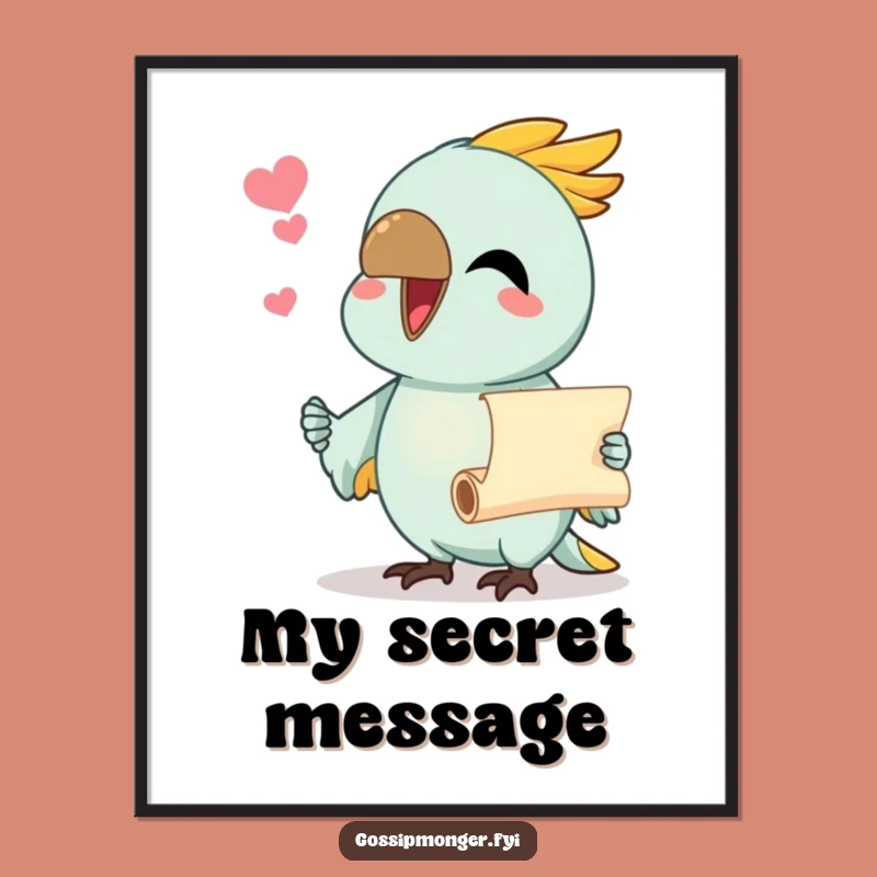 Funny Parrot Poster: Chatty Bird Scroll Art, a Hilarious Gift for Gossip Lovers