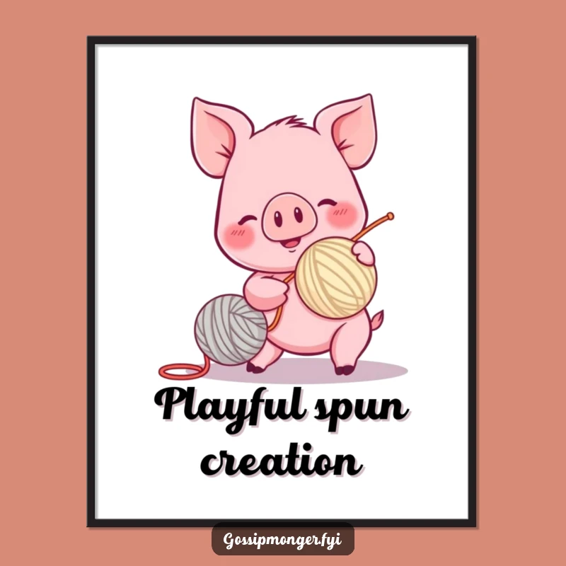Funny Piglet Art Poster - Yarn Ball Spinning Character Print Gift