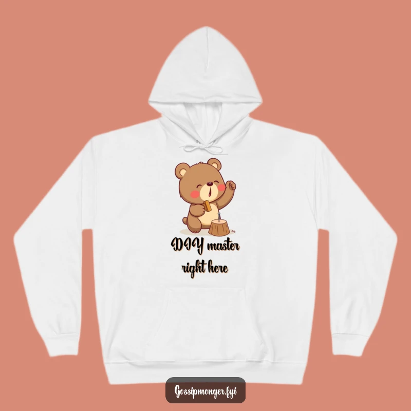 Funny Bear Hoodie: Determined Carpenter For A Cozy And Hilarious Gift
