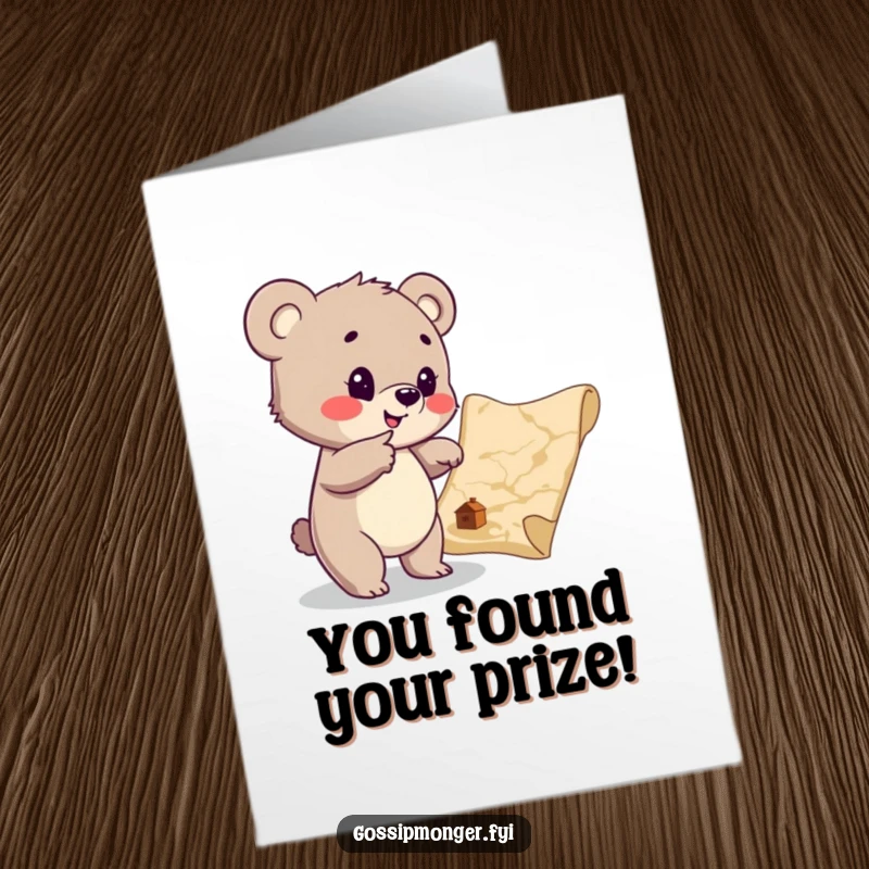 Funny Free Printable Congratulations Card: A playful bear cub enthusiastically points at a treasure map, marking a great success.