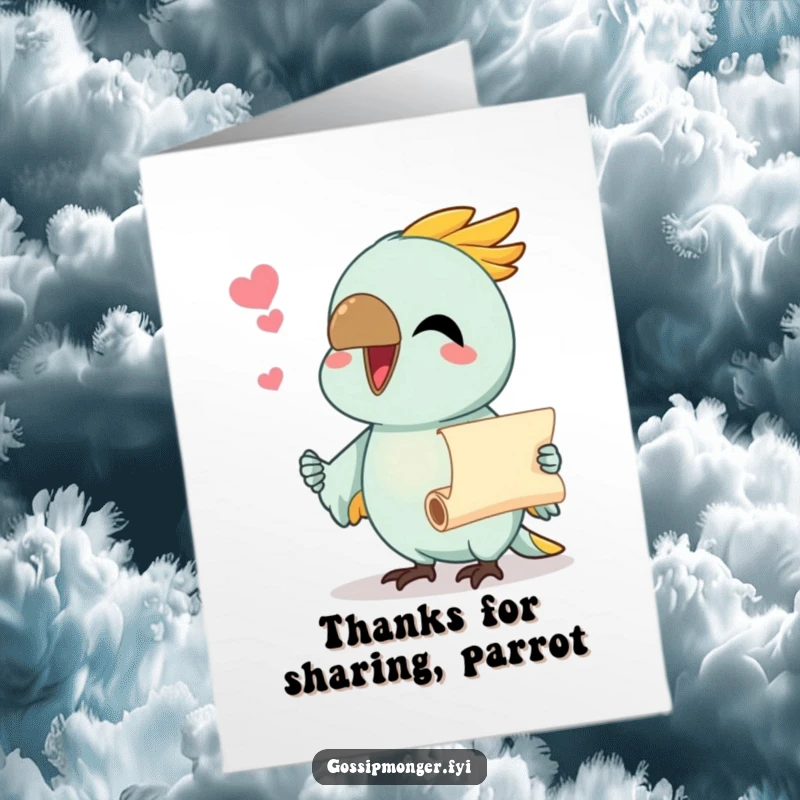 Funny Free Printable Thank You Card with a chatty parrot, beak wide open, delivering a tiny scroll of heartfelt thanks.