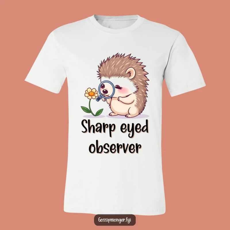 Funny Hedgehog Magnifying Flower T-Shirt - Cute Nature Detective Tee